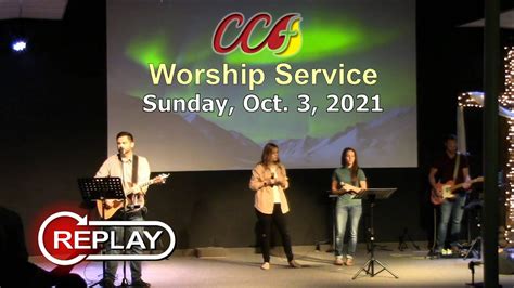 ccf sunday service live today|October 17, 2021 (Sunday Service) .